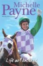 Life As I Know It - Michelle Payne